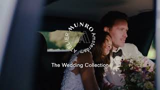 Atelier Munro - The Wedding Collection 2023