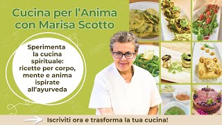 Cucina per l'Anima - Un viaggio tra gusto, consapevolezza e spiritualità 🌿