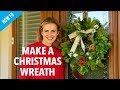 How to make a Christmas Wreath