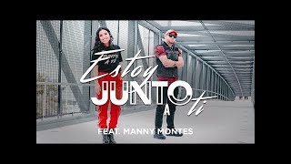 Anna Ly Ft Manny Montes - Estoy Junto a Ti ( Musica Urbana Cristiana 2019) ESTRENO!!