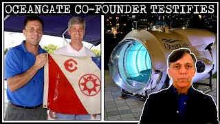 OceanGate Co-Founder Testifies | U.S. Coast Guard Public Hearing (2024)