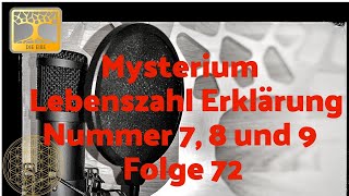 Seelencode Mysterium Erklärung Lebenszahl 7 Lebenszahl 8 Lebenszahl 9 / Podcast Du und Ich 72