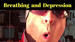 Breathing and Depression
