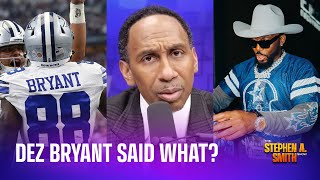Dez Bryant wants to fight me? Stephen A. Smith responds