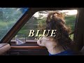 Vietsub | Blue - Ed Sheeran | Lyrics Video