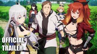 From Old Country Bumpkin to Master Swordsman anime - Official Trailer