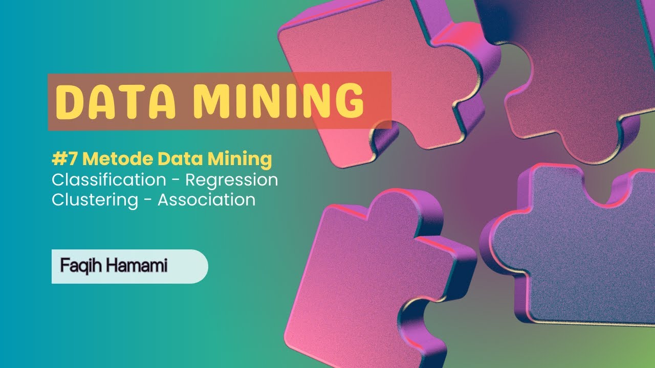 Kuliah Data Mining 7 Metode Data Mining Classification