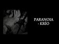 PARANOIA - Krío