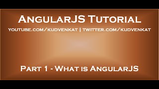 AngularJS tutorial - What is AngularJS