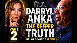 Darryl Anka on Parallel Realities, Bashar & Human Evolution | Part 2