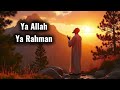 Ya Allah Ya Rahman || English Islamic Songs