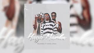 Wajomba Feat Dogo Janja - Haya Mambo ( Audio)