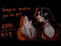Vampire makes you his pet M4M |  ASMR