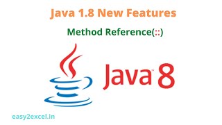 Java 1.8 new features | Method Reference | Double Colon (::) Operator | Types of Method Reference