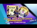 evang. mrs naomi ehigie erhunmwunse latest benin music audio cd