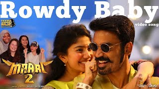 Americans react to Maari 2 - Rowdy Baby (Video Song) | Dhanush, Sai Pallavi |