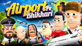 एयरपोर्ट पे भिखारी 𓁉🤑 | Airport Pe Bhikhari | @smokhan_comedy | @KomedyKeKing | Funny Comedy