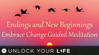 Endings and Beginnings, Embrace Change Meditation | Autumn Meditation