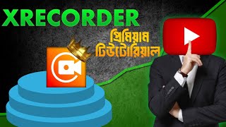 XRecorder Premium Tutorial 🙀 ! Moding Tutorial | Premium Make Any Apps subscription Free