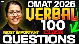 Ace The CMAT 2025 Most Important 100 VERBAL Question | Part - 02