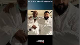 Mike Tyson \u0026 DJ Khaled Visits Mecca To Perform Umrah | #shorts #djkhaled #miketyson