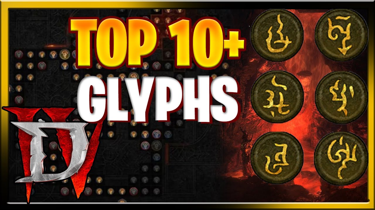 Diablo 4 Top 10+ Best Glyphs : All Classes Covered Best Paragon Glyphs ...