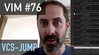 Vim screencast #76: vcs-jump