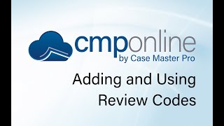 CMPOnline - Adding and Using Review Codes