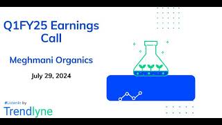 Meghmani Organics Earnings Call for Q1FY25