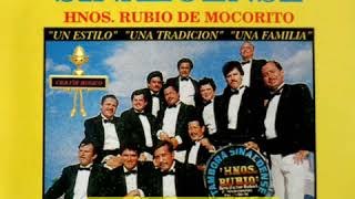 Banda Hermanos Rubio De Mocorito "La india bonita" (album completo)