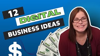 12 Digital Businesses You Can Start Today | Work From Home in 2023 and Be Your Own Boss