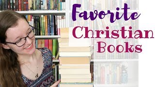 Favorite Christian Books! | Fiction & Non-Fiction