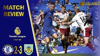 CONTE F*CKED IT UP! ||TERRIBLE START || CHELSEA 2 - 3 BURNLEY MATCH REVIEW