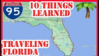 Top 10 SURPRISING Things I Learned Traveling Around Florida for 3 Months