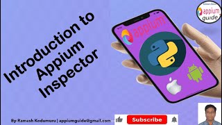 [Appium/Python Tutorial] Part -12 : Introduction to "Appium Inspector"