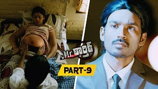 Mr.Karthik Full Movie Part 8 || Dhanush, Richa Gangopadhyay - Selvaraghavan