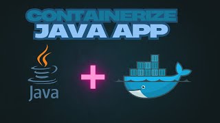 How to containerise Java Application Using Docker | Java Tutorial | Docker
