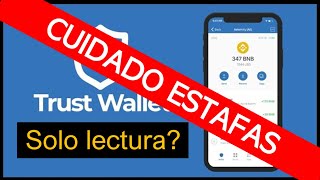 CUIDADO con ESTAFAS en Billetera SOLO LECTURA de Trust Wallet (2024) 🔵