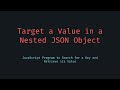 Target Value in Nested JSON