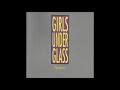 Girls Under Glass - In the Heat [1989]