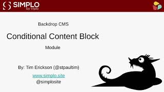 Backdrop CMS Modules: Conditional Content Block