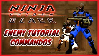 Ninja Gaiden Black Enemy Tutorial - Commandos