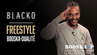 Blacko - Freestyle Booska-Dualité