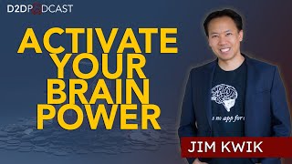 Activate Your Brain Power - Jim Kwik