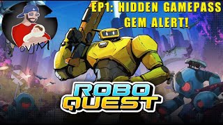 Roboquest - EP 1 - Hidden GamePass Gem Alert!