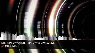 Sterbinszky @ Sterbinszky X MYNEA Live 43