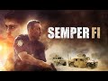 Semper Fi Trailer 2019