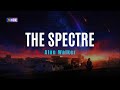 (Karaoke) The Spectre(We Live, We Love, We Lie) - Alan Walker