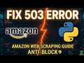 Stop Getting Blocked! 🛑 Amazon Web Scraping with Python (Real World Scraper Ep. 2)