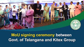 Govt of Telangana and Kitex Group entered into an MoU to set up Apparel Manufacturing Clusters